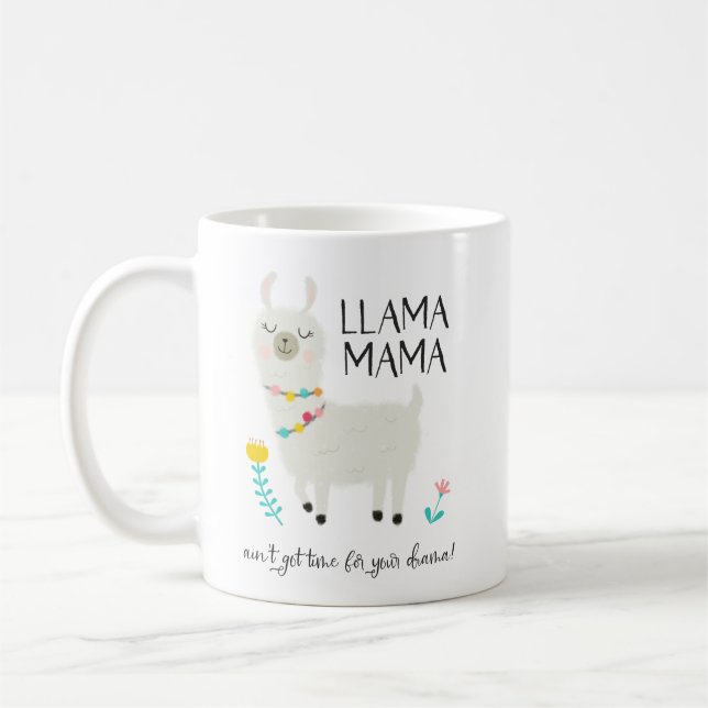 Caneca De Café Mama Nenhum Tempo Para Drama do lama (Esquerda)
