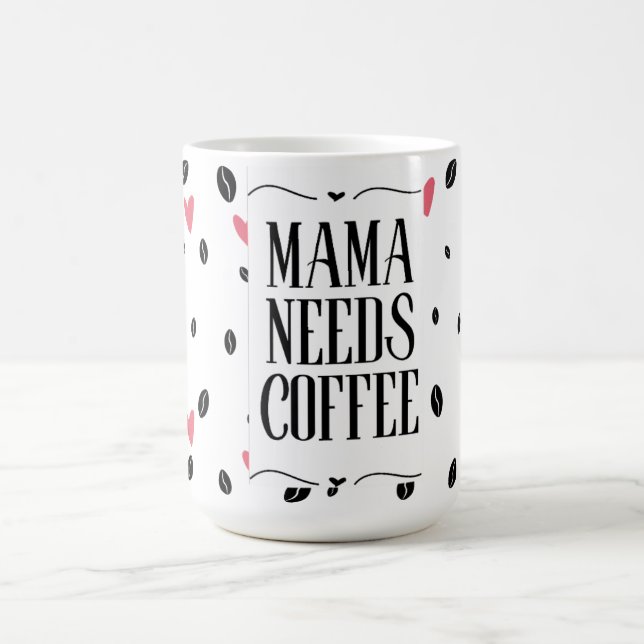 Caneca De Café Mama Precisa de Café Corações & Grãos (Centro)