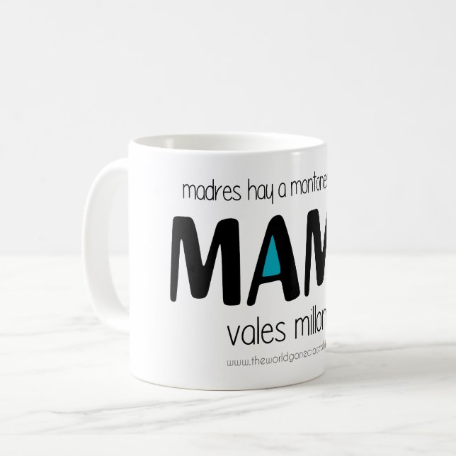 Caneca De Café Mama vales millones (Frente Esquerda)