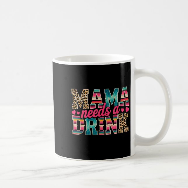 Caneca De Café Mamãe engraçada precisa de uma bebida amante de ce (Direita)
