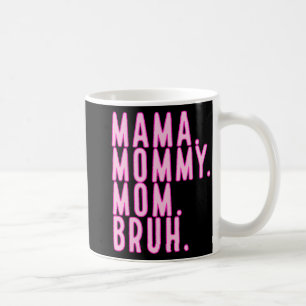 Caneca De Café Mamãe Mãe Dia de as mães Bruh 2024 Vintage Mãe