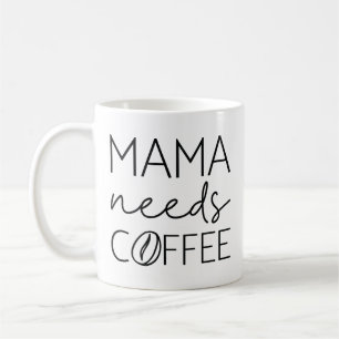 Caneca De Café Mamãe Precisa De Café