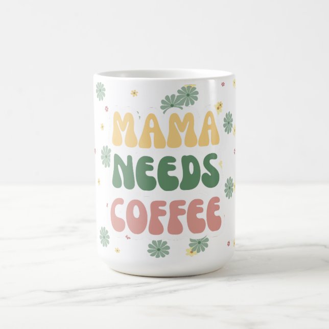 Caneca De Café MAMÃE PRECISA DE CAFÉ Floral Retro (Centro)