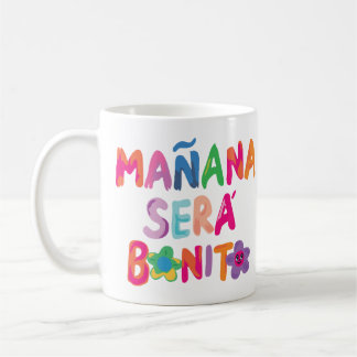 Caneca De Café Mañana será bonito