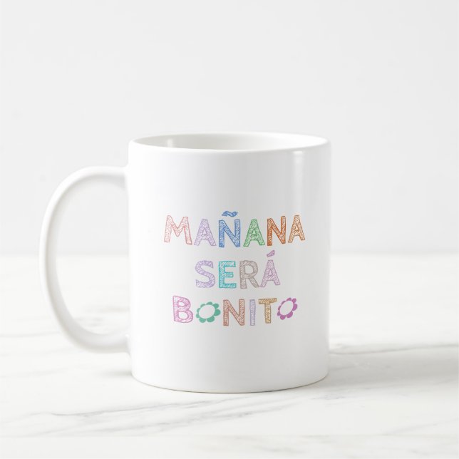 Caneca De Café Mañana Será Bonito Engraçado (Esquerda)
