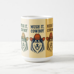 Caneca De Café "Mande Brasa, Cowboy", Malamute do Alasca