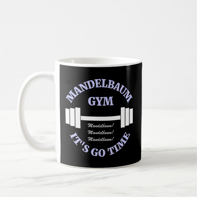 Caneca De Café Mandelbaum Gym Está Na Hora Do Passar (Esquerda)