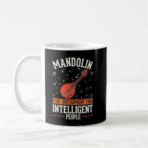 Caneca De Café Mandolin Lover O instrumento para pessoas intelige