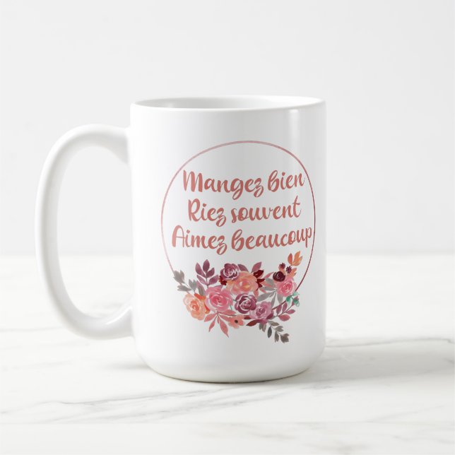 Caneca De Café Mangez Bien Riez Souvent Aimez Beaucoup Francês (Esquerda)