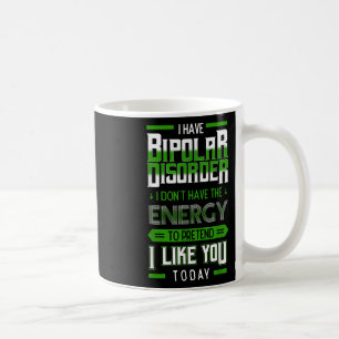 Caneca De Café Mania de Energia Fingida Bipolar Verde Doença Ment