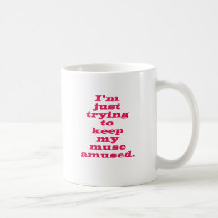 Caneca De Café Mantendo meu musa divertido