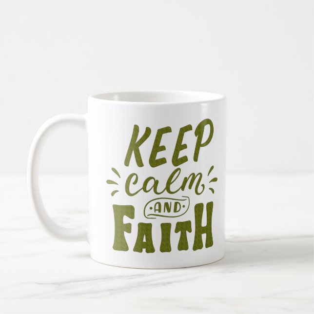 CANECA DE CAFÉ MANTENHA A CALMA E A FÉ (Esquerda)