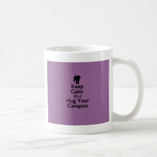Caneca De Café Mantenha a calma e abrace seu Cavapoo