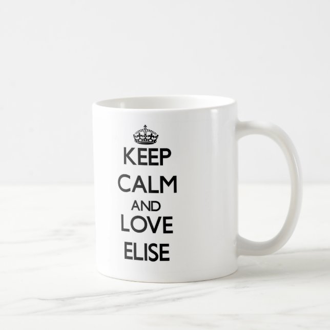 Caneca De Café Mantenha a calma e ame Elise (Direita)