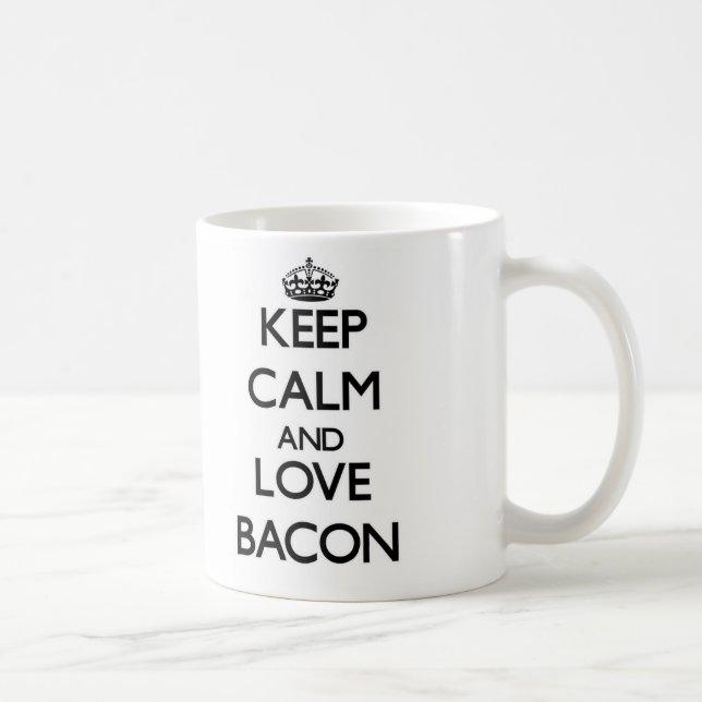 Caneca De Café Mantenha a calma e ame o bacon (Direita)