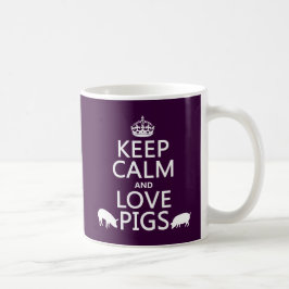 Caneca De Café Mantenha a calma e ame porcos (todas as cores)