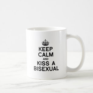 CANECA DE CAFÉ MANTENHA A CALMA E BEIJE UM BISSEXUAL