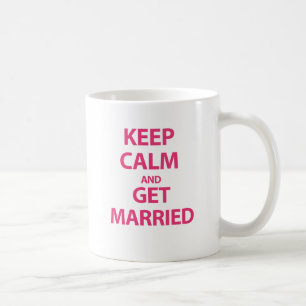 Caneca De Café Mantenha a calma e case-se