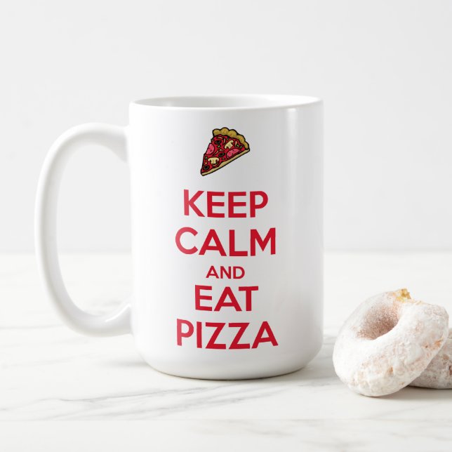 Caneca De Café Mantenha a Calma e Coma Pizza 2 (Com Donut)