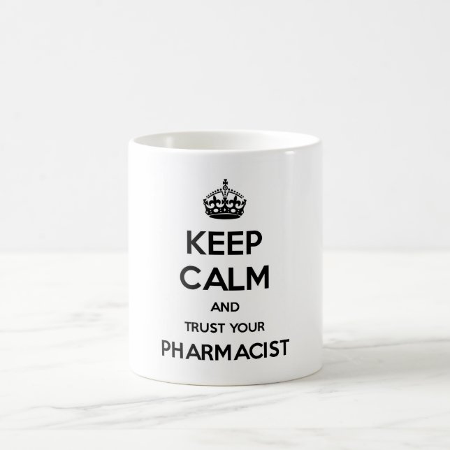 Caneca De Café Mantenha a calma e confie seu farmacêutico (Centro)