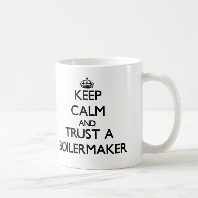Caneca De Café Mantenha a calma e confie um Boilermaker (Direita)