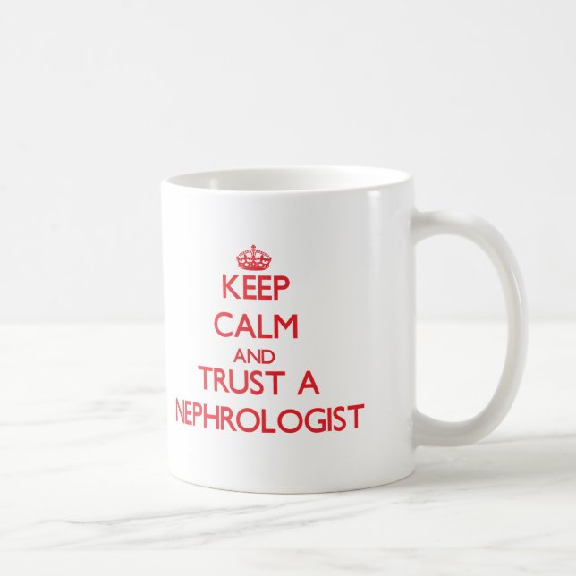 Caneca De Café Mantenha a calma e confie um Nephrologist (Direita)