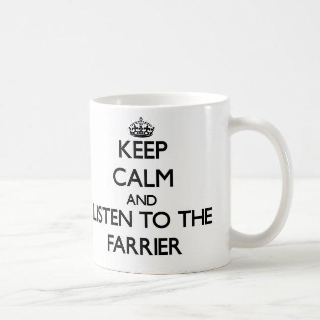 Caneca De Café Mantenha a calma e escute o Farrier (Direita)