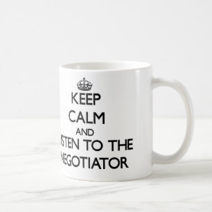 Caneca De Café Mantenha a calma e escute o negociador