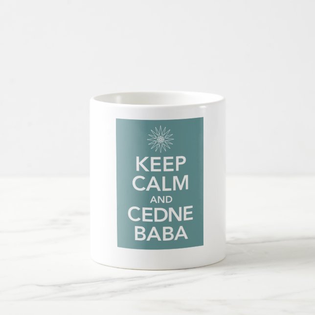 Caneca De Café MANTENHA A CALMA e o BABÁ de CEDNE (Centro)