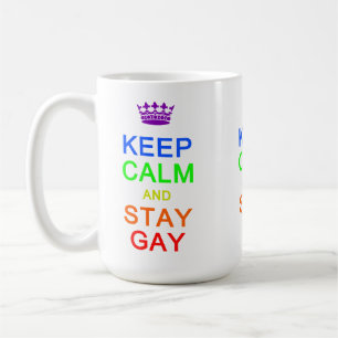 Caneca De Café Mantenha a calma e permaneça Gay - escolha estilo,
