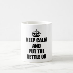 Caneca De Café mantenha a calma e pnha a chaleira sobre o copo ou