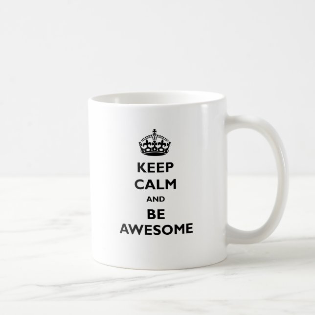Caneca De Café Mantenha a calma e seja impressionante (Direita)