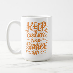 Caneca De Café Mantenha a calma e sorria sobre