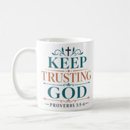 Caneca De Café Mantenha a Confiança em Deus Citação Devocional Ma