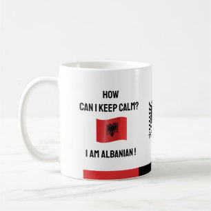 Caneca De Café Mantenha Calma Albânia e Engraçado Texto, Bandeira