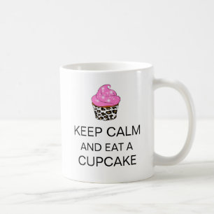CANECA DE CAFÉ "MANTENHA CALMA E COMA UM CUPCAKE"
