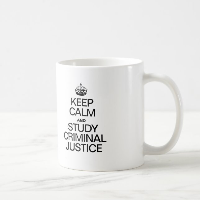 CANECA DE CAFÉ MANTENHA CALMA E ESTUDE JUSTIÇA PENAL (Direita)