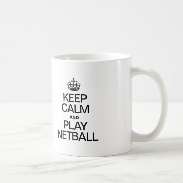 CANECA DE CAFÉ MANTENHA CALMA E JOGE NETBALL (Direita)