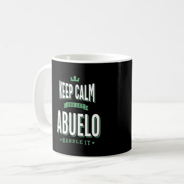 Caneca De Café Mantenha Calmo Abuelo (Frente Esquerda)