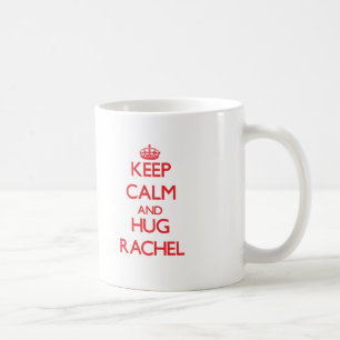 Caneca De Café Mantenha calmo e abraço Rachel