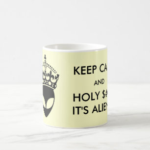 Caneca De Café Mantenha $# calmo e santamente! & é aliens! Canec