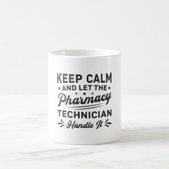 Caneca De Café Mantenha Calmo Farmacêutico Engraçado Técnico de F (Centro)