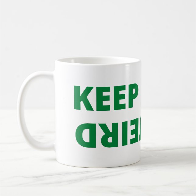 Caneca De Café Mantenha estranho (Esquerda)