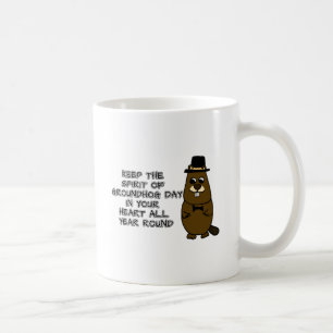 Caneca De Café Mantenha o Espírito do Dia da Marmota no seu coraç