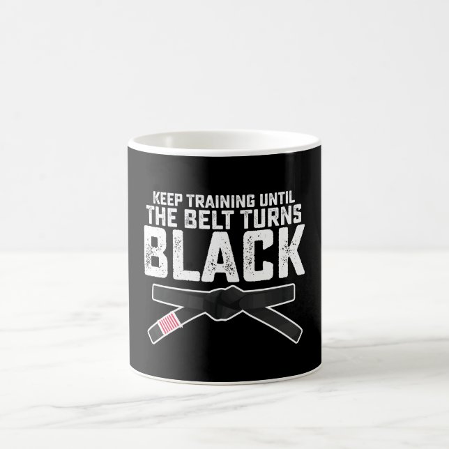 Caneca De Café Mantenha O Treinamento Até O Cinto Ficar Preto (Centro)