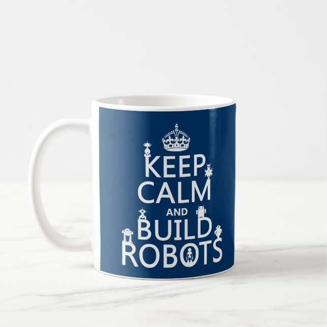 Caneca De Café Mantenha os robôs calmos e da construção (em (Esquerda)