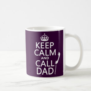 Caneca De Café Mantenha pai calmo e da chamada