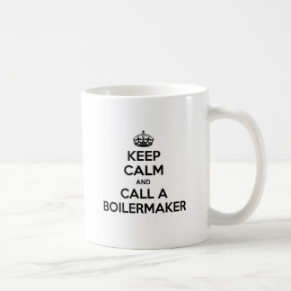 Caneca De Café Mantenha-se calmo e chame um construtor de bebidas