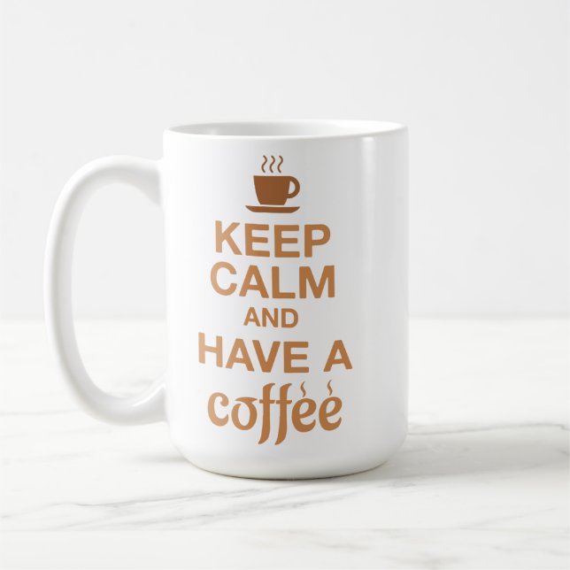 Caneca De Café Mantenha-se calmo e tenha um (Esquerda)