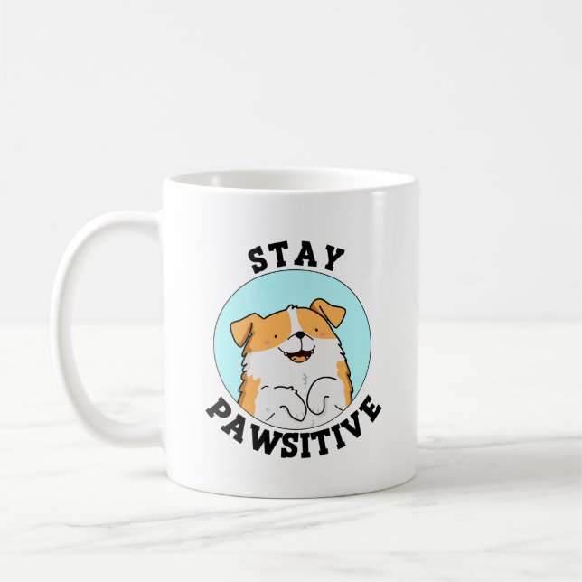 Caneca De Café Mantenha-Se Pawsitive Engraçado Sorrindo Canhões (Esquerda)